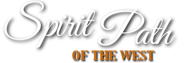 The Spirit Path of the West: Healing the Spirit The Spirit Path of the West: Healing the Spirit
