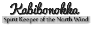 Kabibnonokka: Spirit Keeper of the North Wind Kabibnonokka: Spirit Keeper of the North Wind